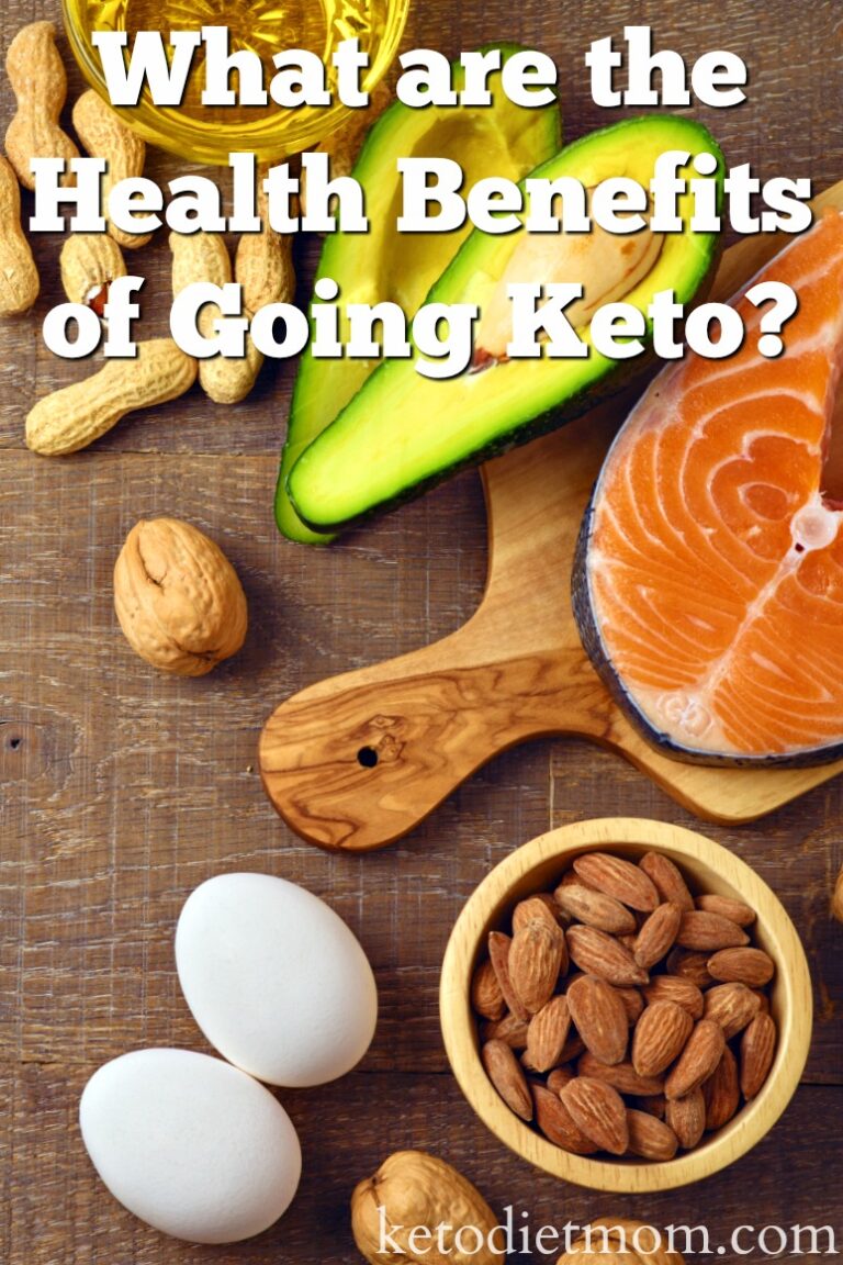 What are the Health Benefits of Going Keto? - Keto Diet Mom